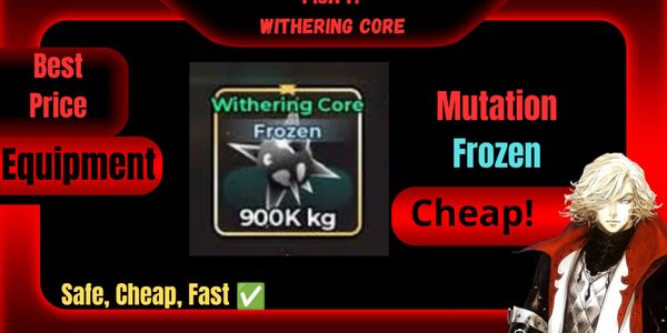 Frozen Withering Core