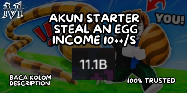 STARTER-ACCOUNT EINKOMMEN 10B$++/s | Steal An Egg