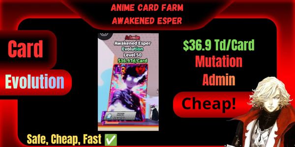 Awakened Esper Admin | วิวัฒนาการ | $36.9 Td