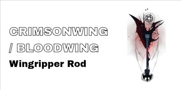 Bloodwing / Crimsonwing | Wingripper Rod Skin
